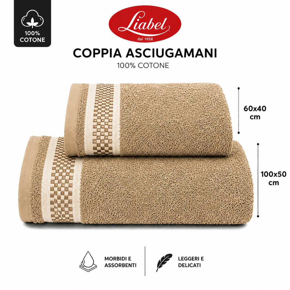 Liabel Asciugamani Set 2 pezzi 100x50 e 60x40 Beige